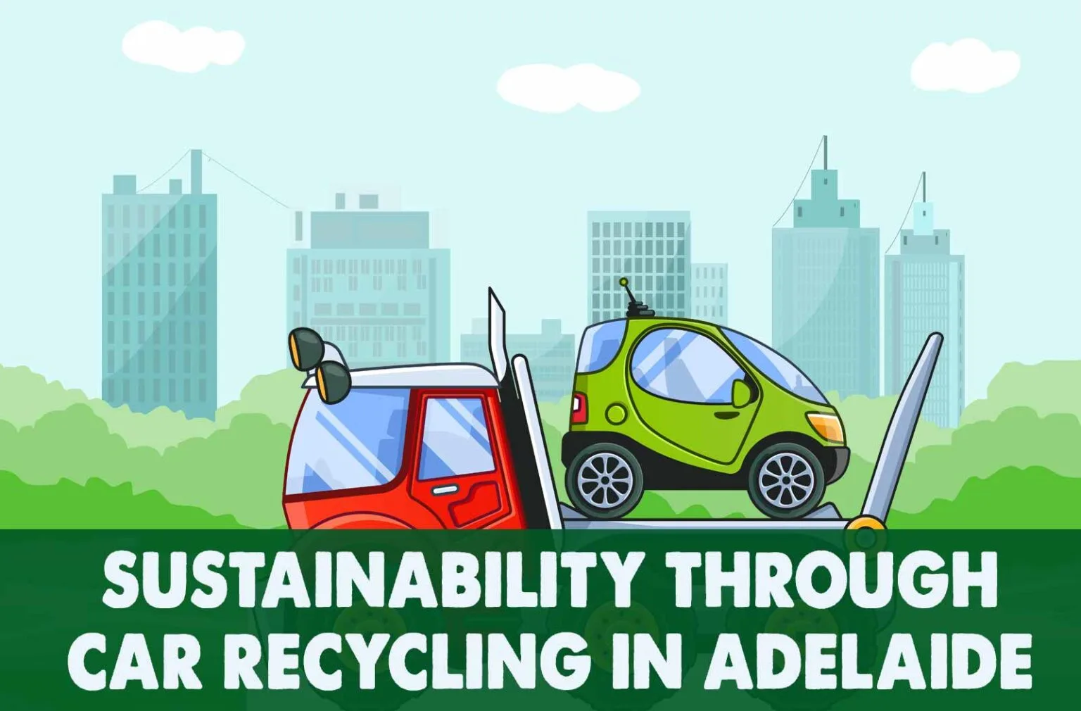 Green Revolution Car Recycling Adelaide